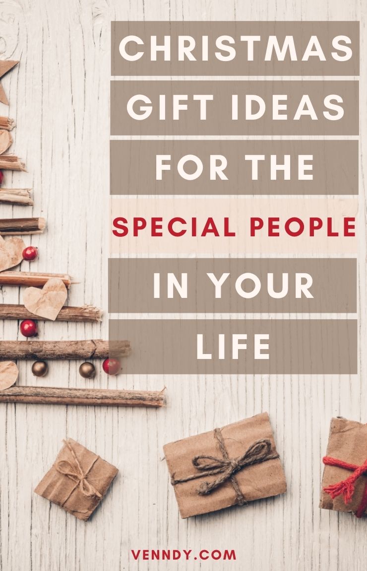Christmas Gift Ideas For The Special People In Your Life Pin 2